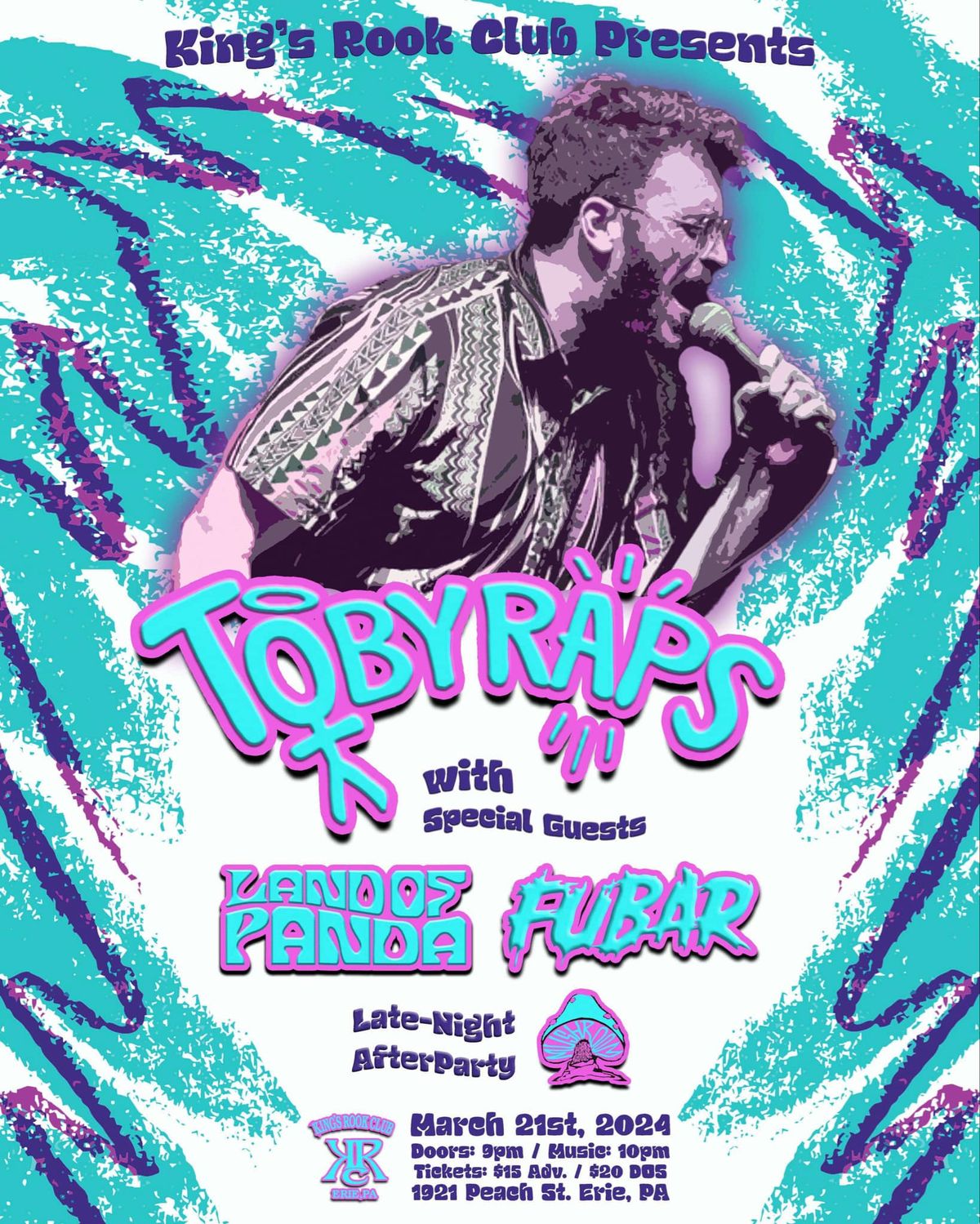 TobyRaps w\/ Land of Panda, Fubar, and Mushroom Live at the King's Rook Club!