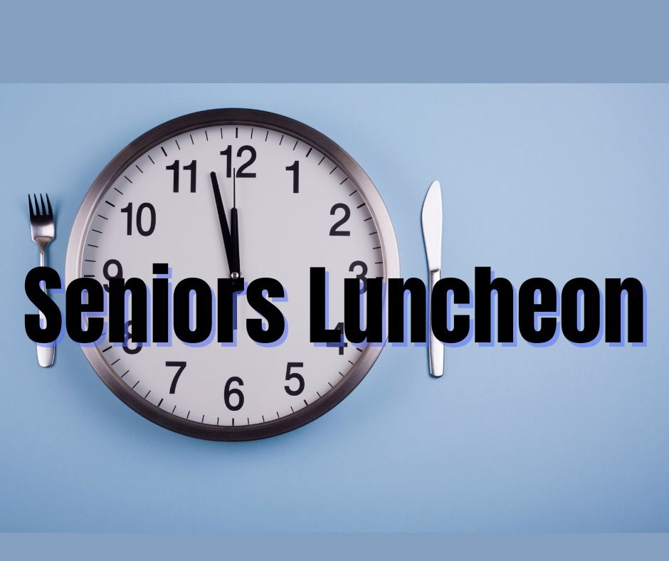 Senior's Luncheon