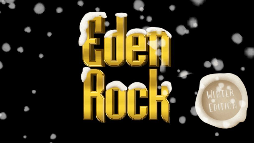 Eden Rock winter edition 2025