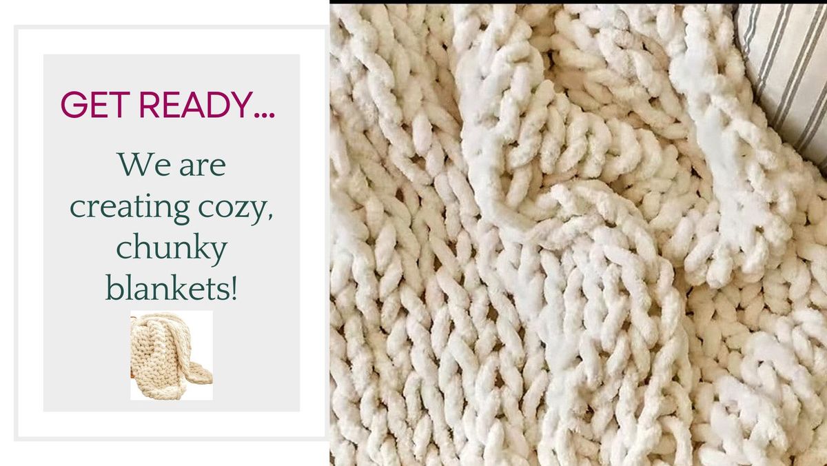 Chunky Blankets at The Wild Poppy