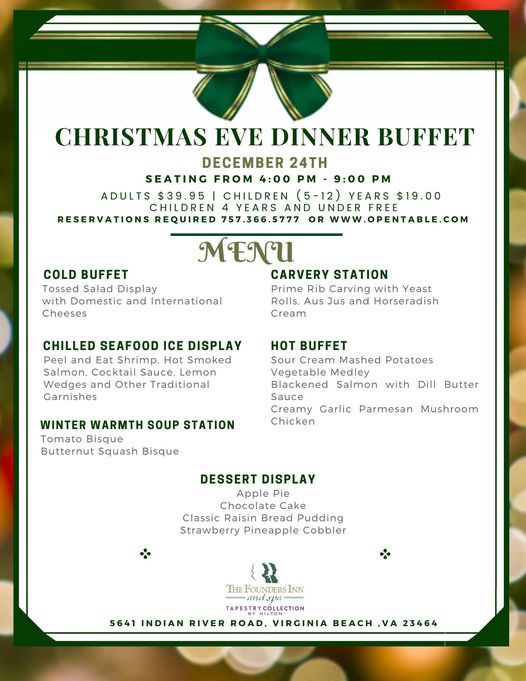 Christmas Eve Dinner 2021 Opentable Christmas Eve Dinner Buffet The Founders Inn And Spa Virginia Beach 24 December 2021 Christmas Eve Dinner 2021 Opentable Christmas Eve Dinner Buffet The Founders Inn And Spa Virginia Beach 24 December 2021