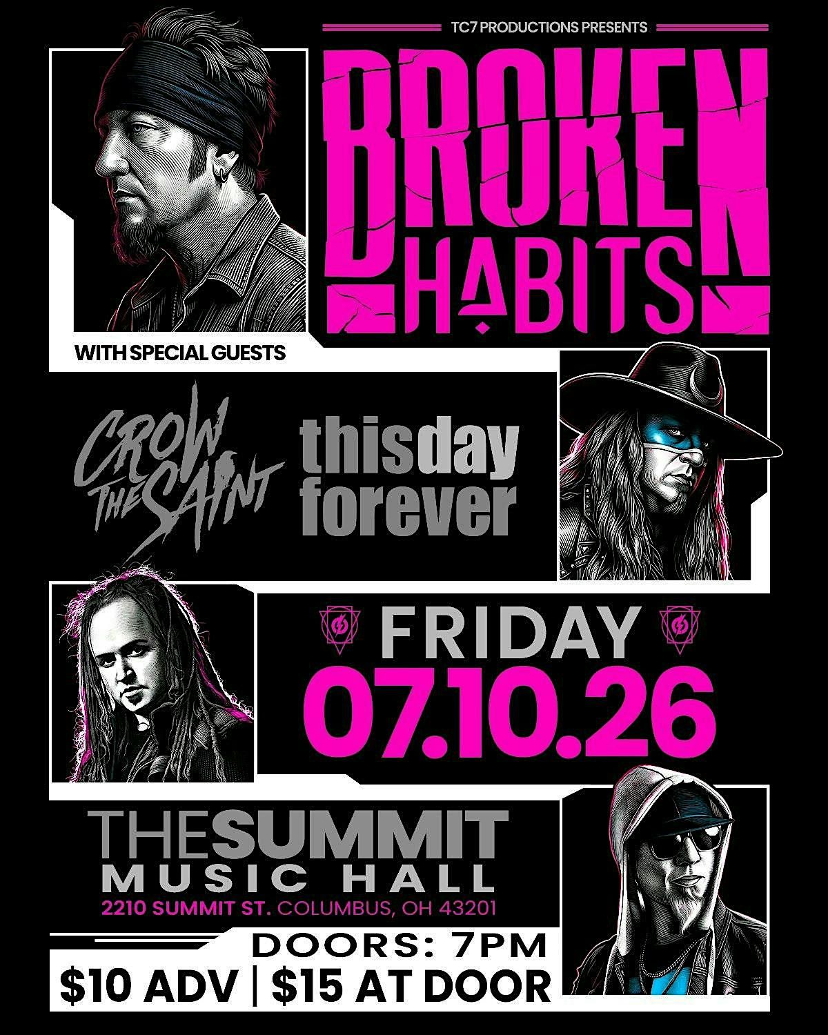 TC7 Productions Presents: BROKEN HABITS @ The Summit Music Hall
