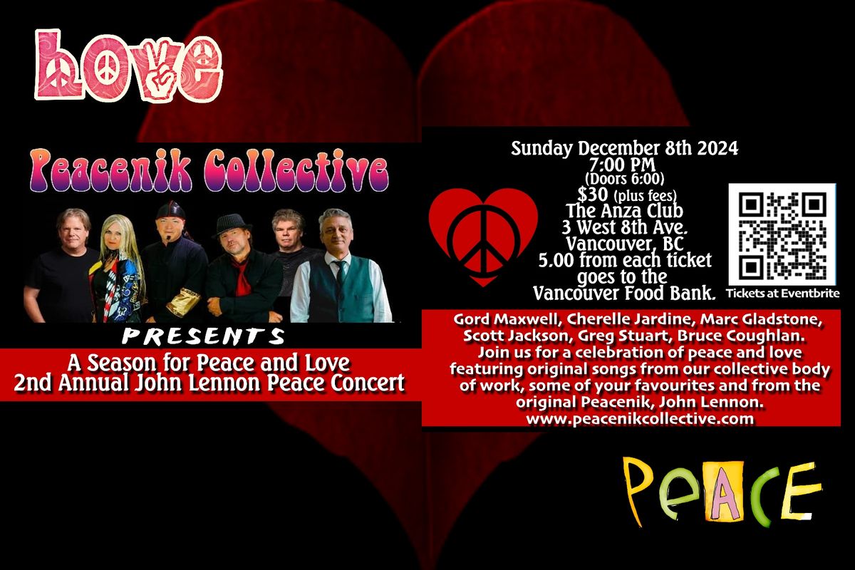 PEACENIK COLLECTIVE PRESENTS  A Season for Peace; 2nd Annual John Lennon Memorial Peace Concert 