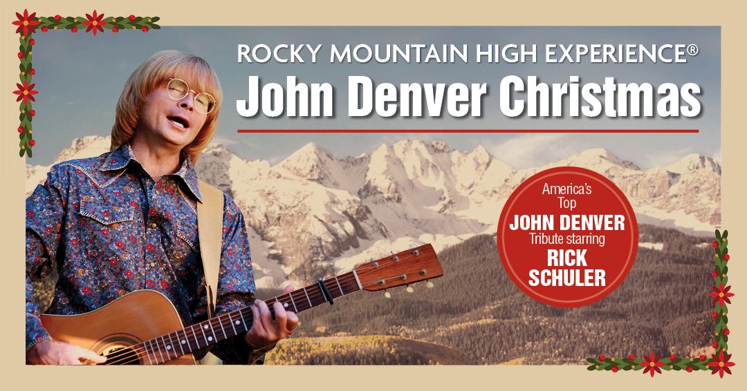 A JOHN DENVER CHRISTMAS - STARRING RICK SCHULER