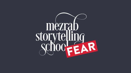 FEAR | Storytelling course
