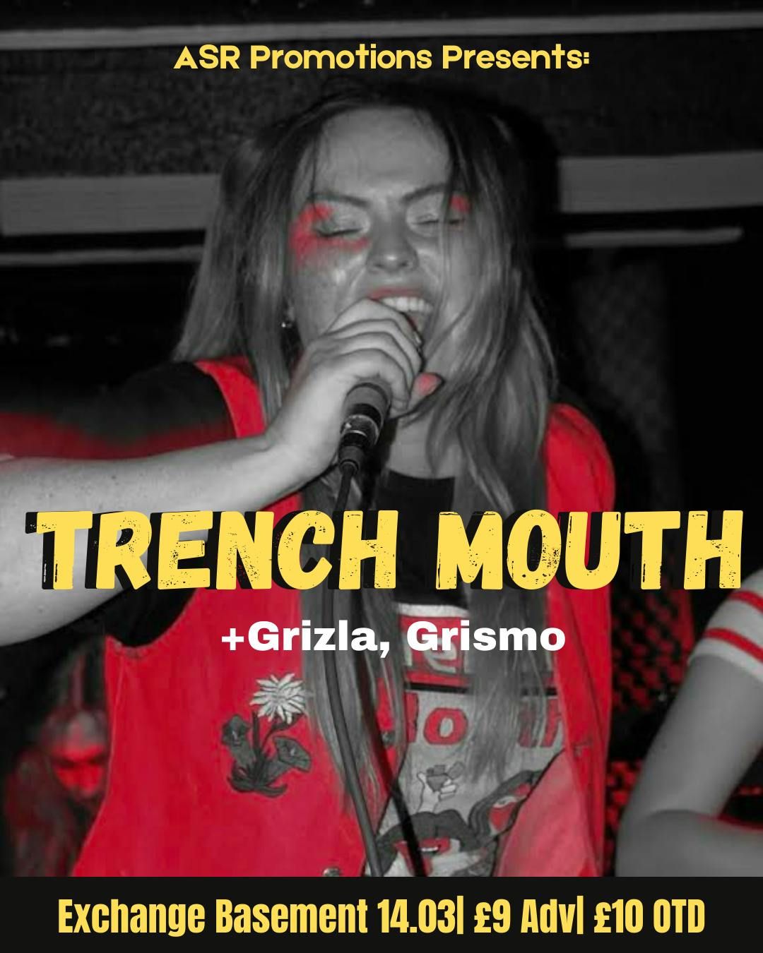 ASR Promotions Presents: Trench Mouth + Support 