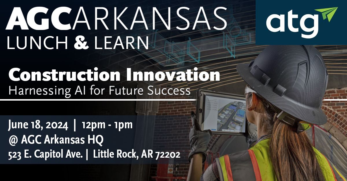Lunch & Learn: Construction Innovation