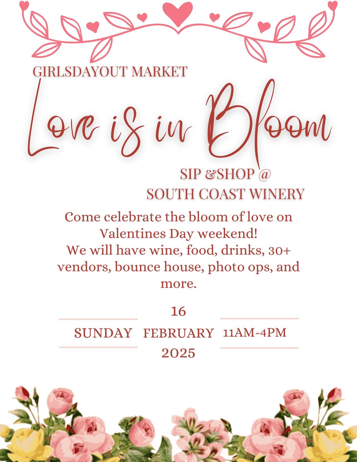 Love is in Bloom Sip & Shop at South Coast Winery