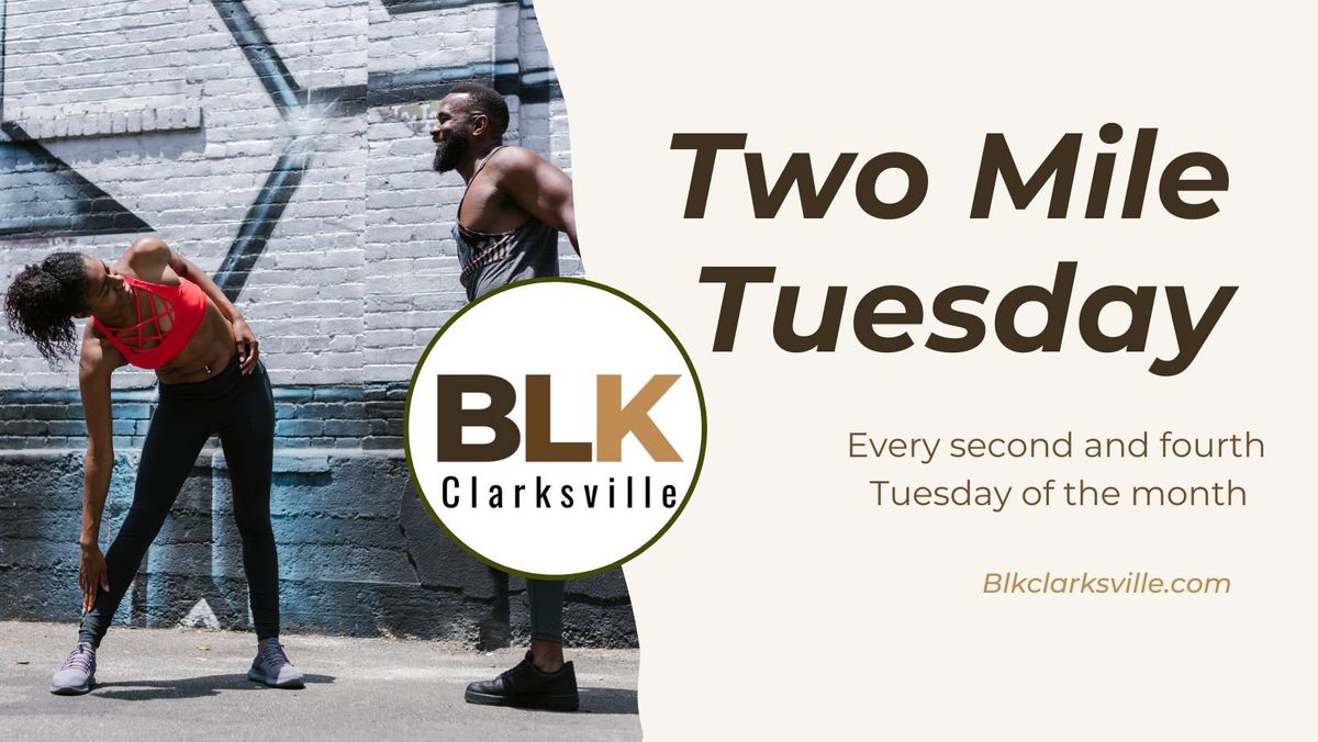 Two Mile Tuesday 