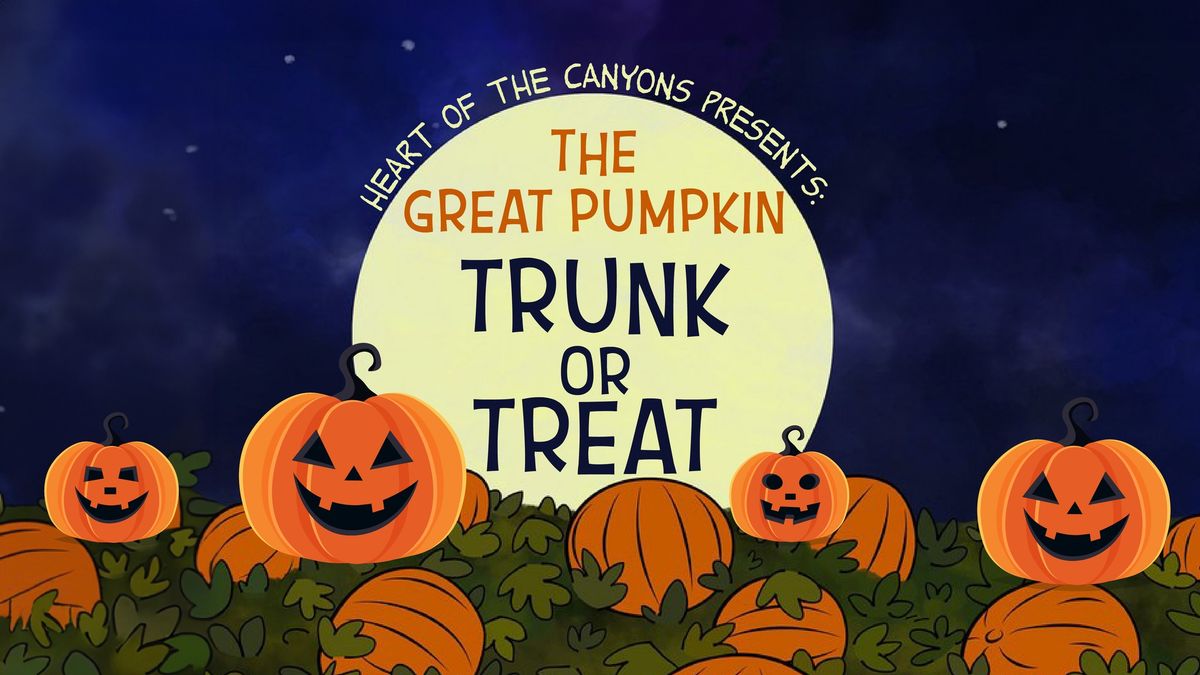 The Great Pumpkin - Trunk or Treat