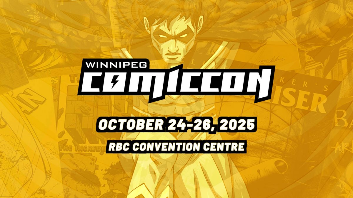 Winnipeg Comiccon 2025 (Official)