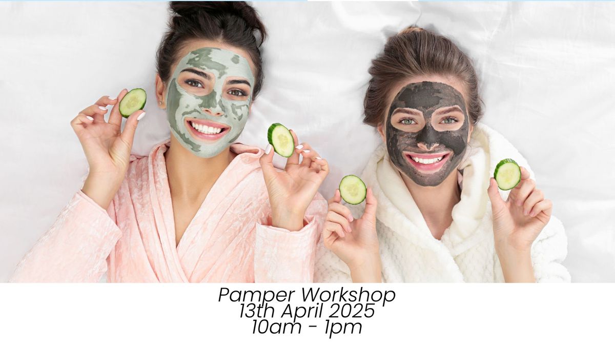 Pamper Workshop