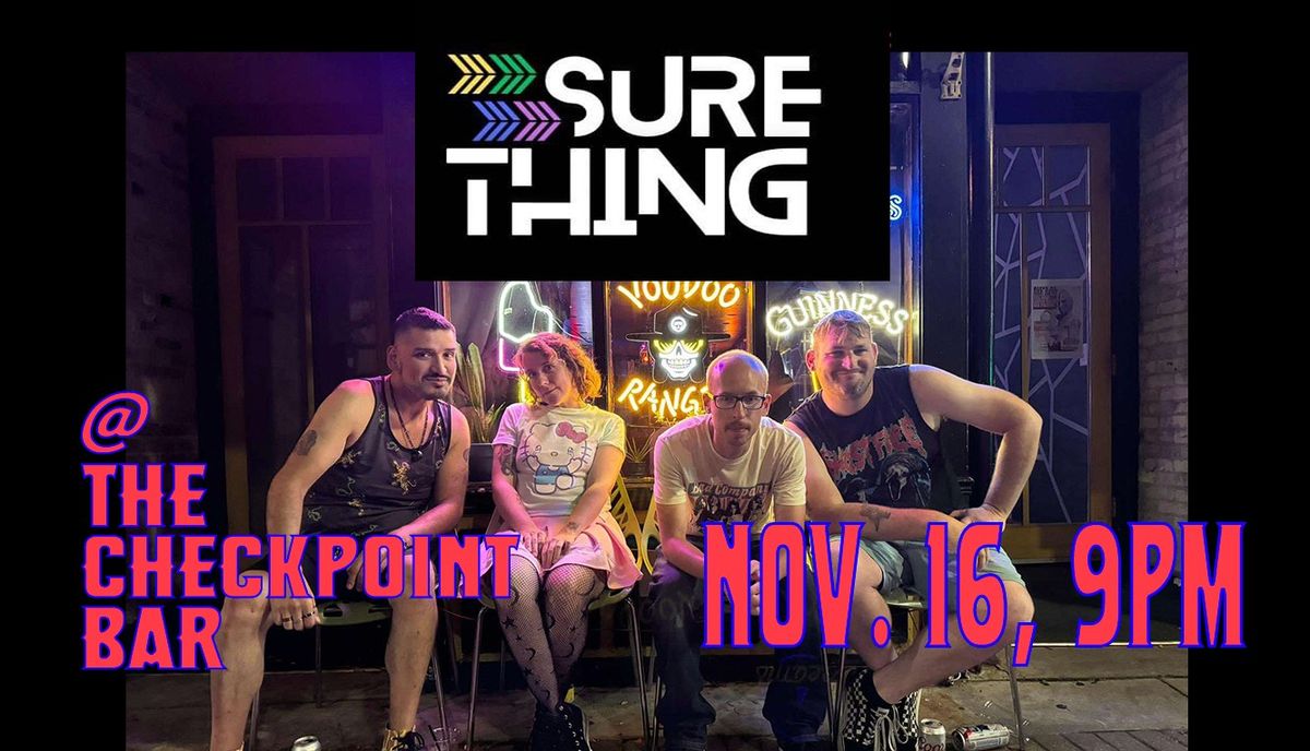 Sure Thing Performs LIVE at Checkpoint Bar in Kenosha