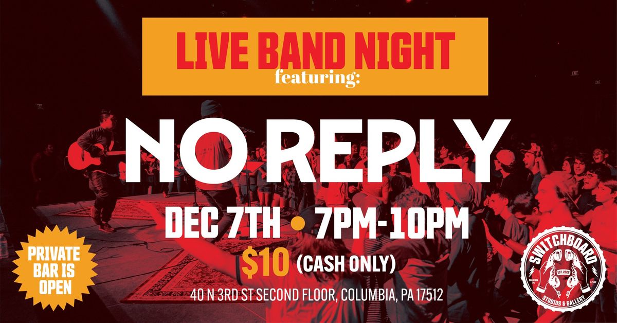 Live Band Nite with No Reply