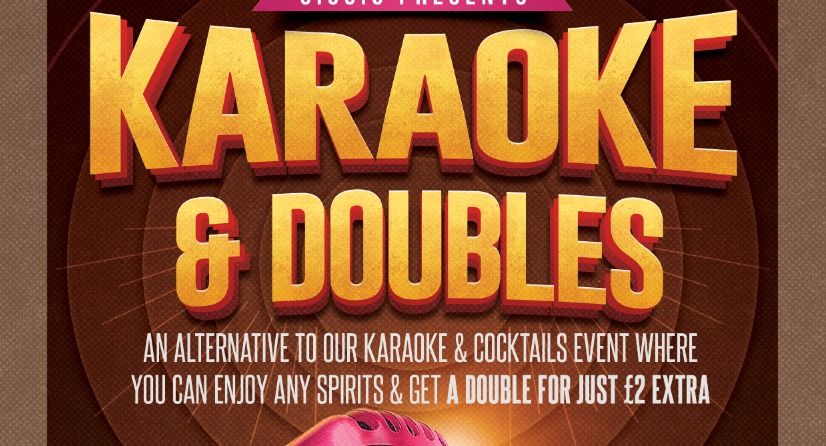 Karaoke & Doubles