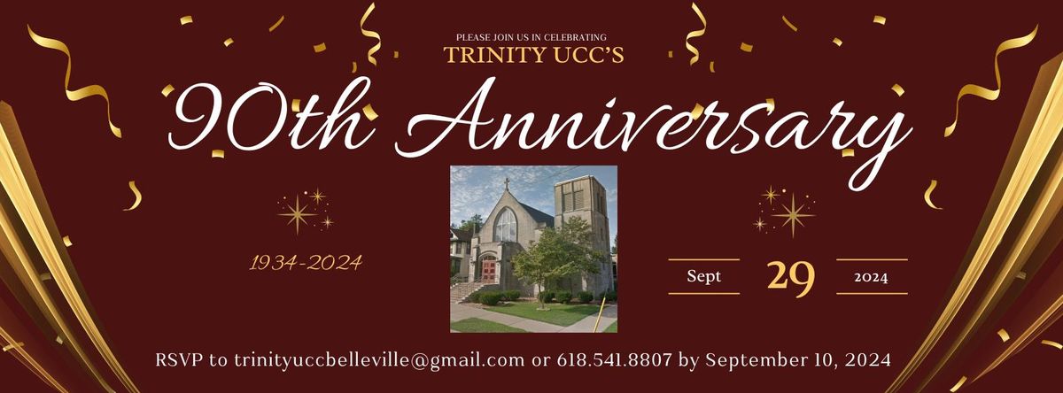 Trinity UCC Anniversary Celebration!