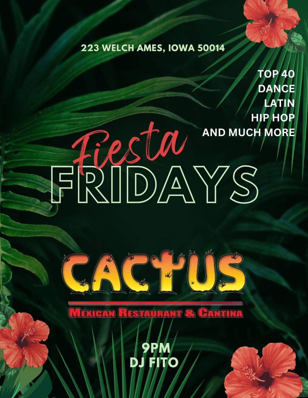 FIESTA FRIDAYS!!!! @CACTUS 