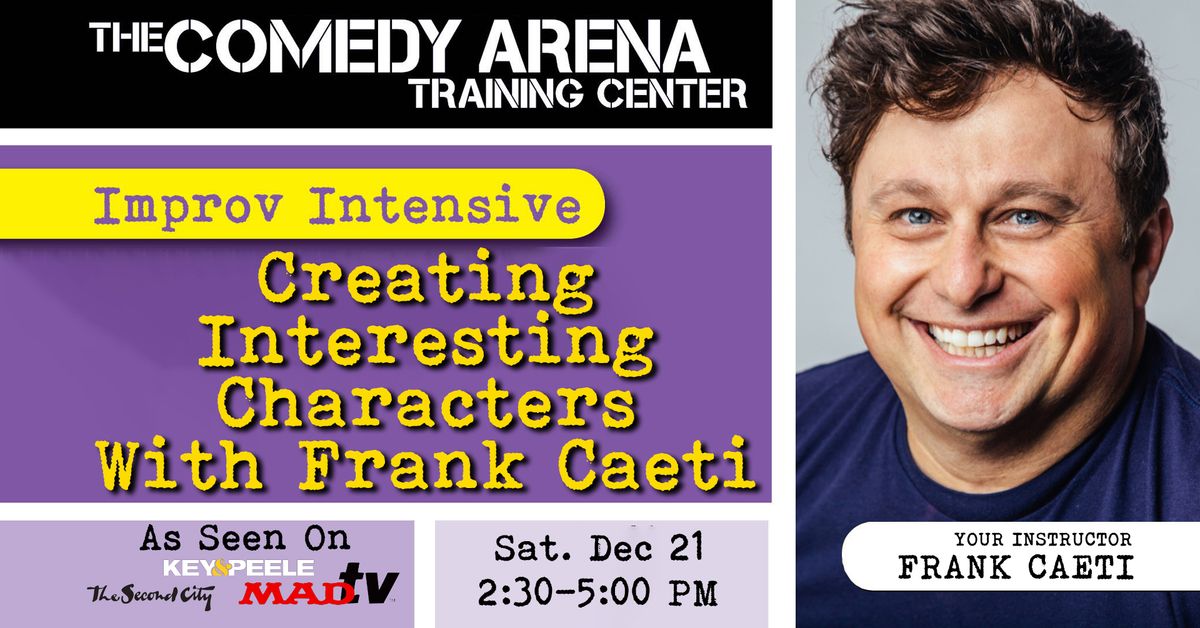 Creating Interested Characters with Frank Caeti