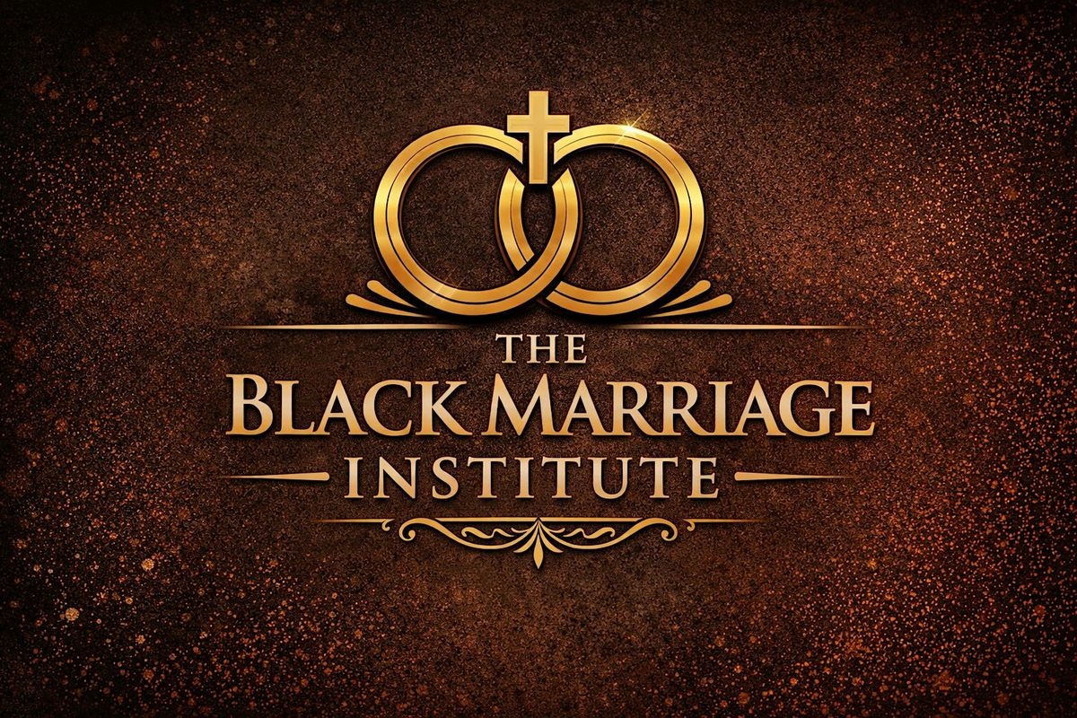 The Black Marriage Institute-Launch Event (Join the Conversation)