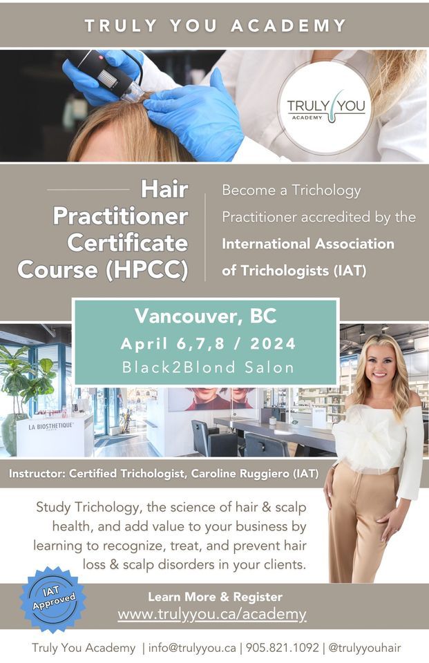 Trichology "Hair Practitioner Certificate Course (HPCC)" | Vancouver, BC \ud83c\udde8\ud83c\udde6