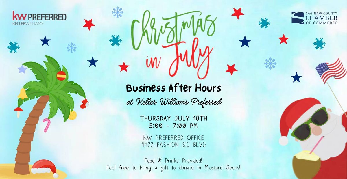 Business After Hours: Christmas in July ???