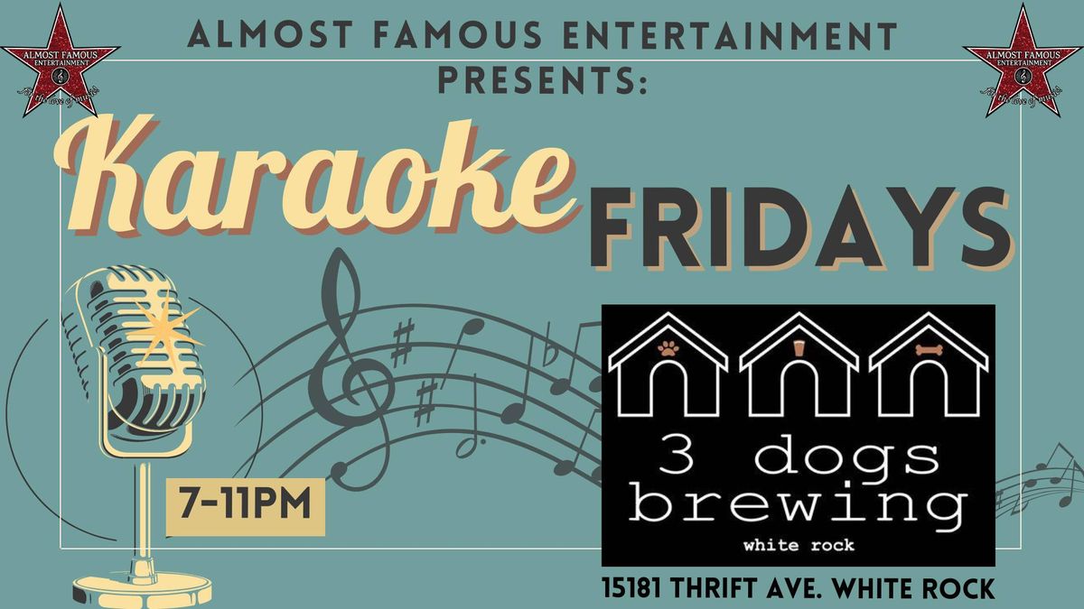 Karaoke Fridays at 3 Dogs Brewing