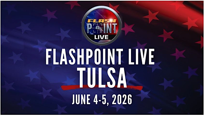 FlashPoint LIVE! Tulsa