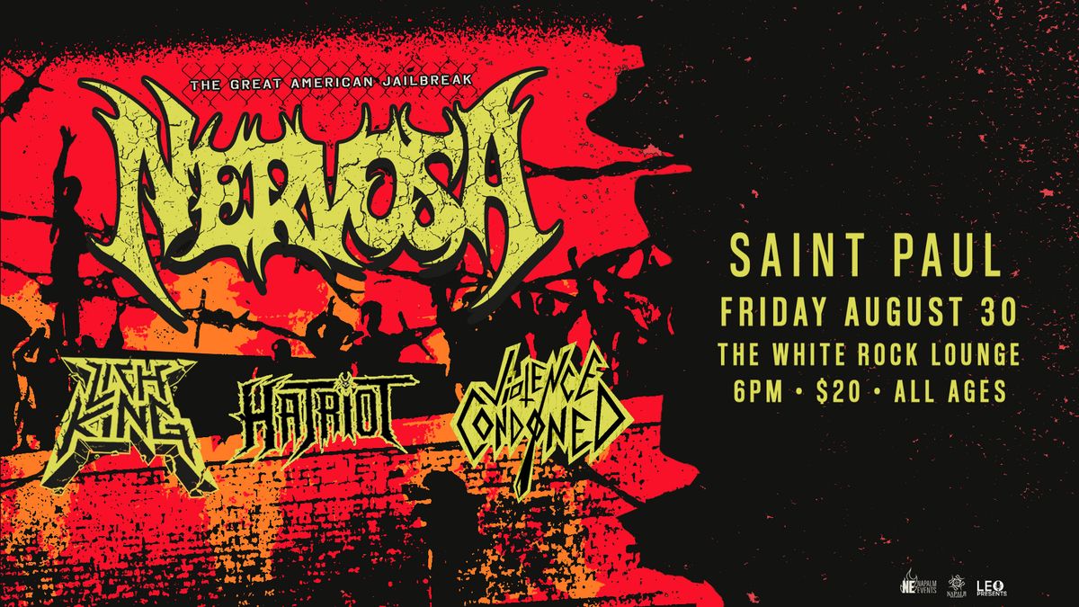 NERVOSA - The Great American Jailbreak Tour w\/ LICH KING, HATRIOT, VIOLENCE CONDONED in Saint Paul