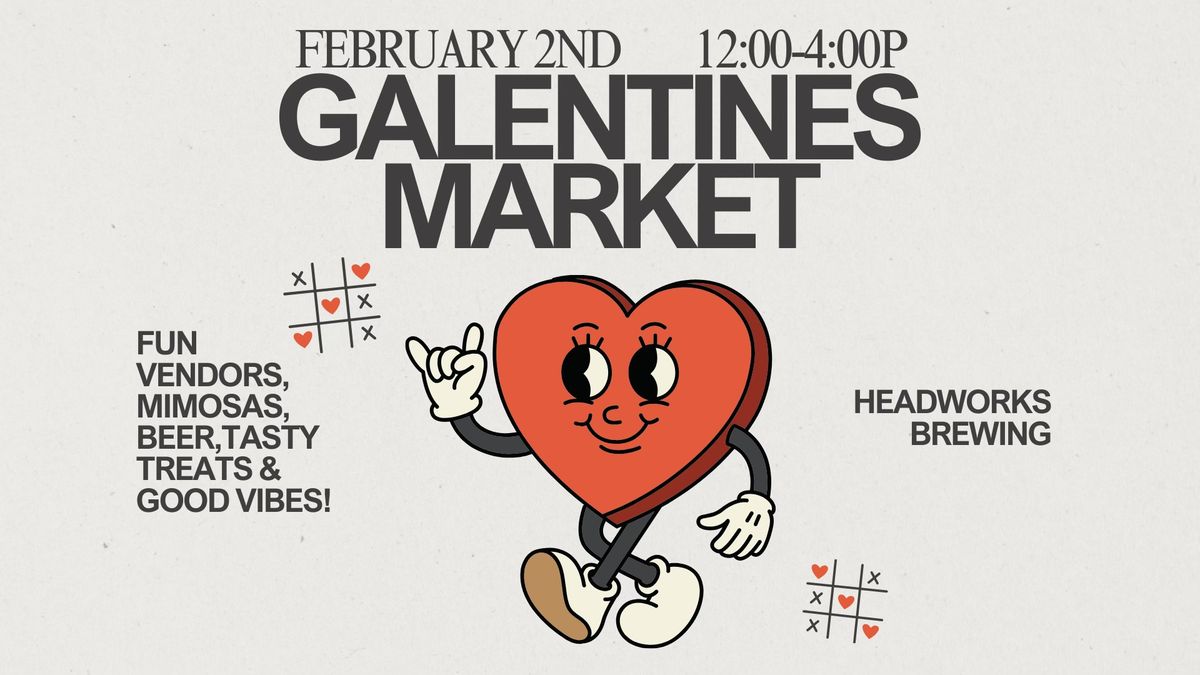 Galentine's Market at Headworks Brewing