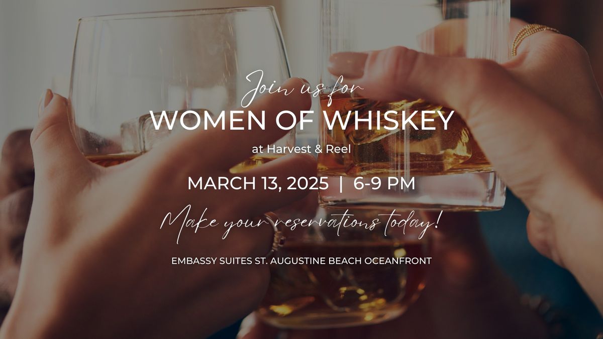 Women of Whiskey Dinner