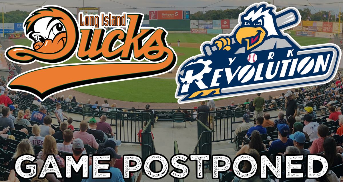 Long Island Ducks at York Revolution at WellSpan Park