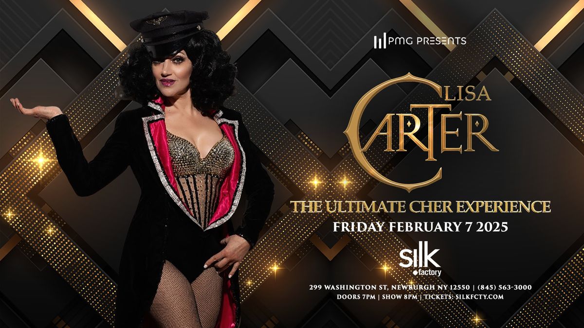 The Ultimate CHER Experience - Lisa Carter at Silk Factory