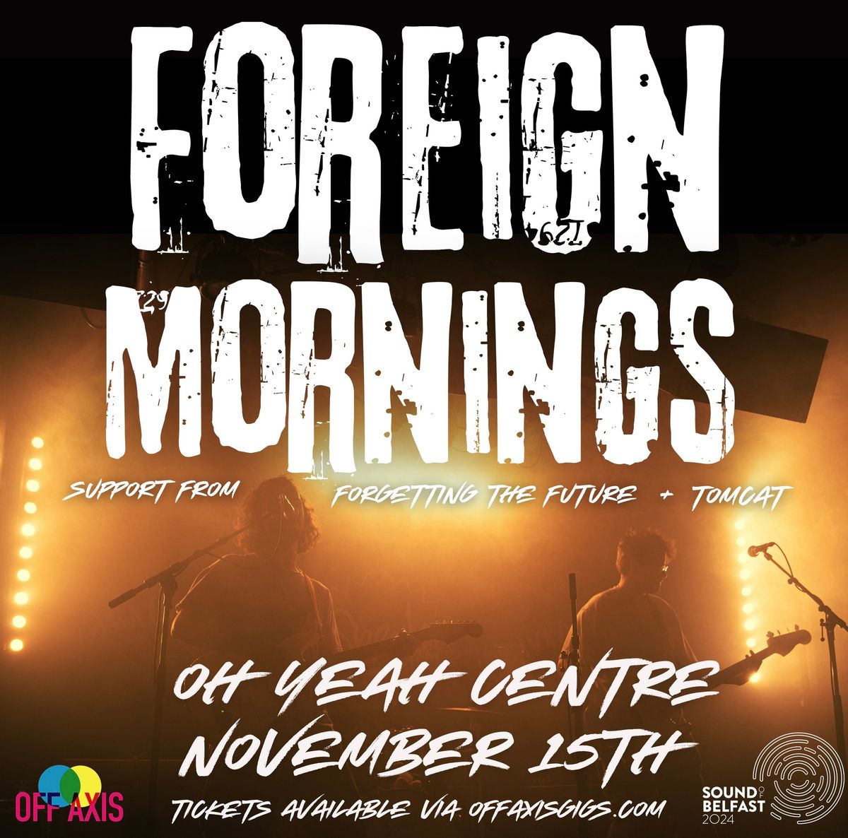 Foreign Mornings - Oh Yeah Centre