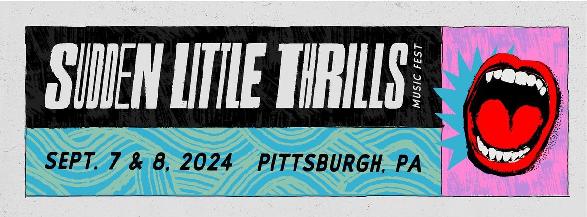 Sudden Little Thrills Music Festival 2024