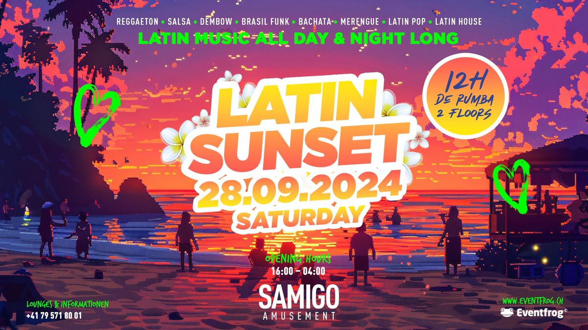 LATIN SUNSET (DAY\/NIGHT) \u2022  SAMIGO AMUSEMENT