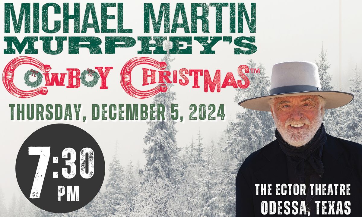 Michael Martin Murphey's Cowboy Christmas