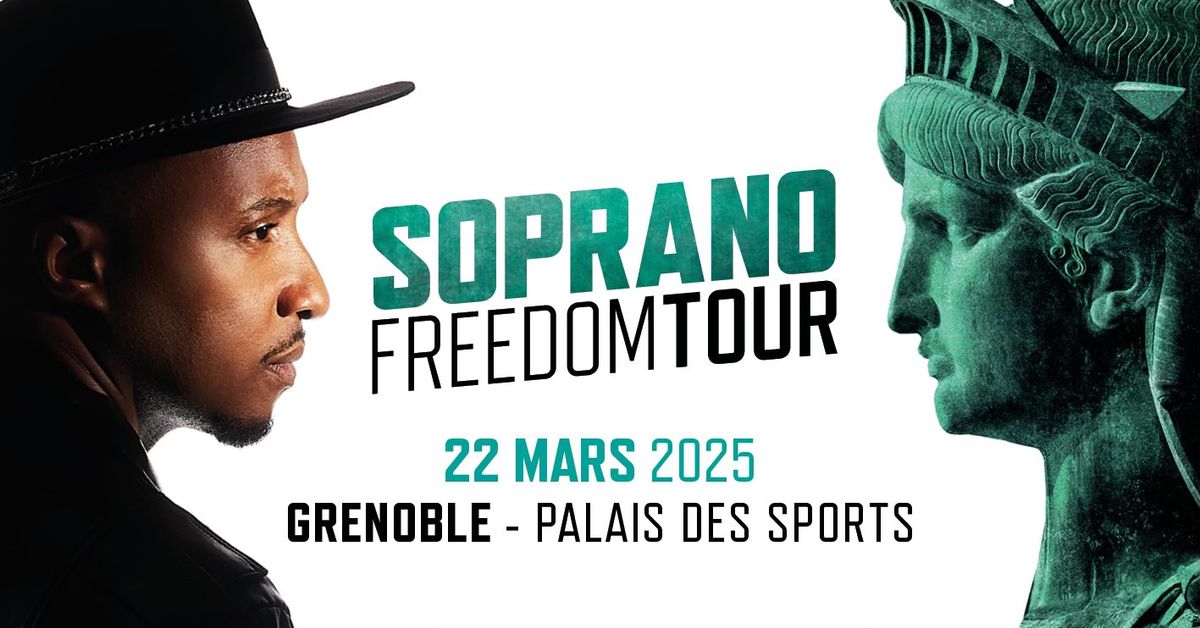 SOPRANO \u2022 Palais des Sports, Grenoble \u2022 Samedi 22 mars 2025