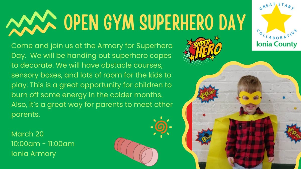 Open Gym Superhero Day 