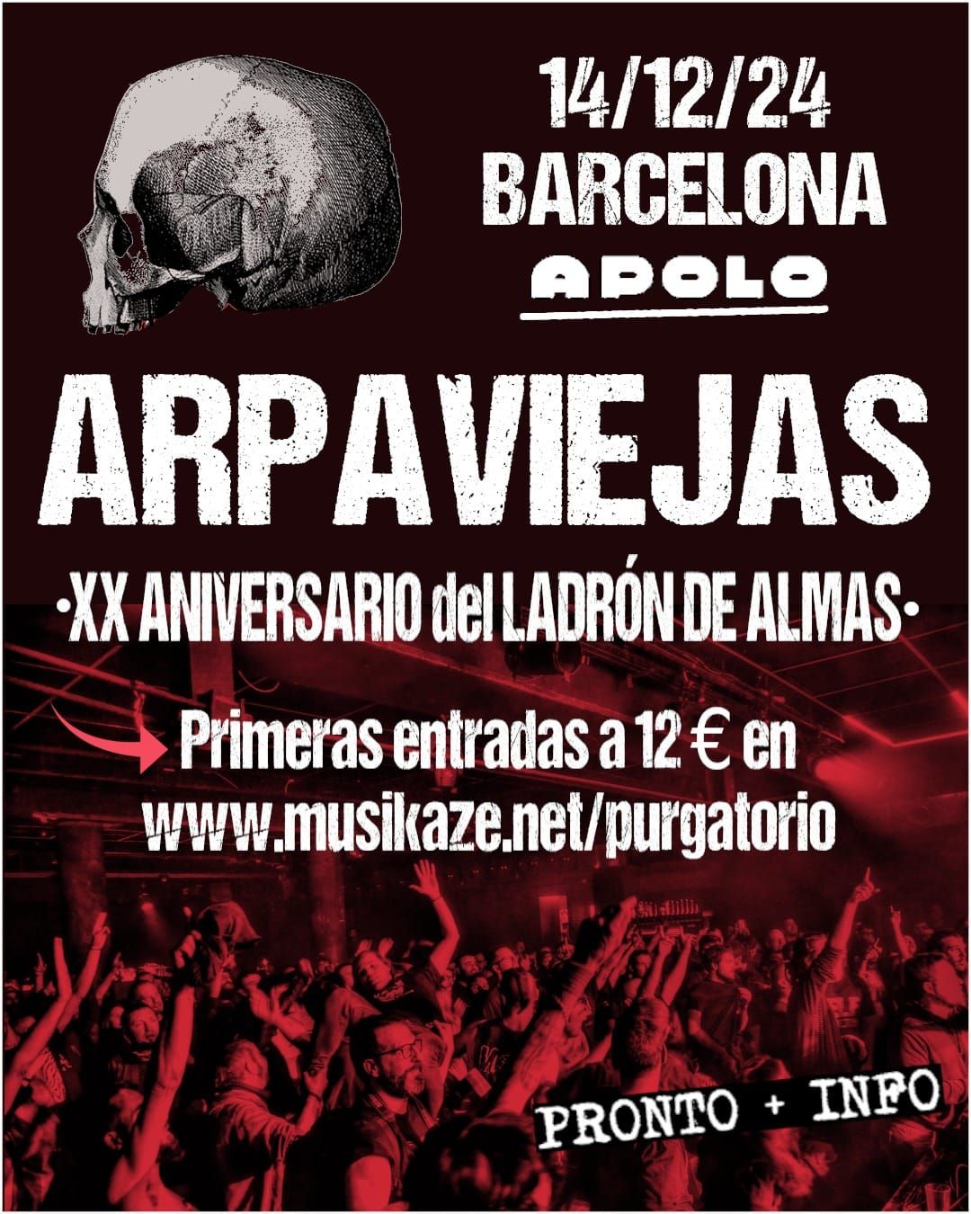 Arpaviejas en Barcelona ** aniversario Ladr\u00f3n de Almas