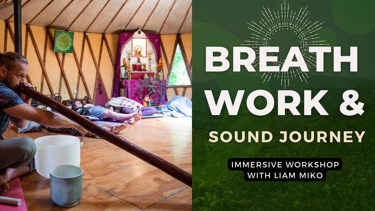 Breathwork & Didgeridoo Sound Journey with Liam Miko | Blenheim