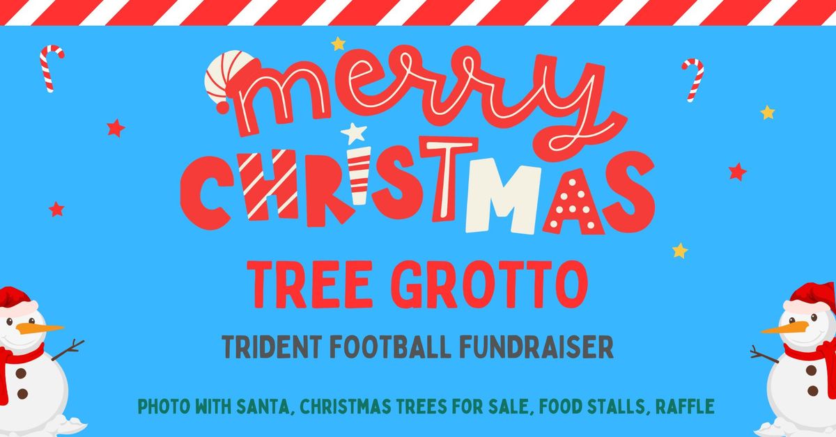 Tree Grotto- Trident Football Fundraiser