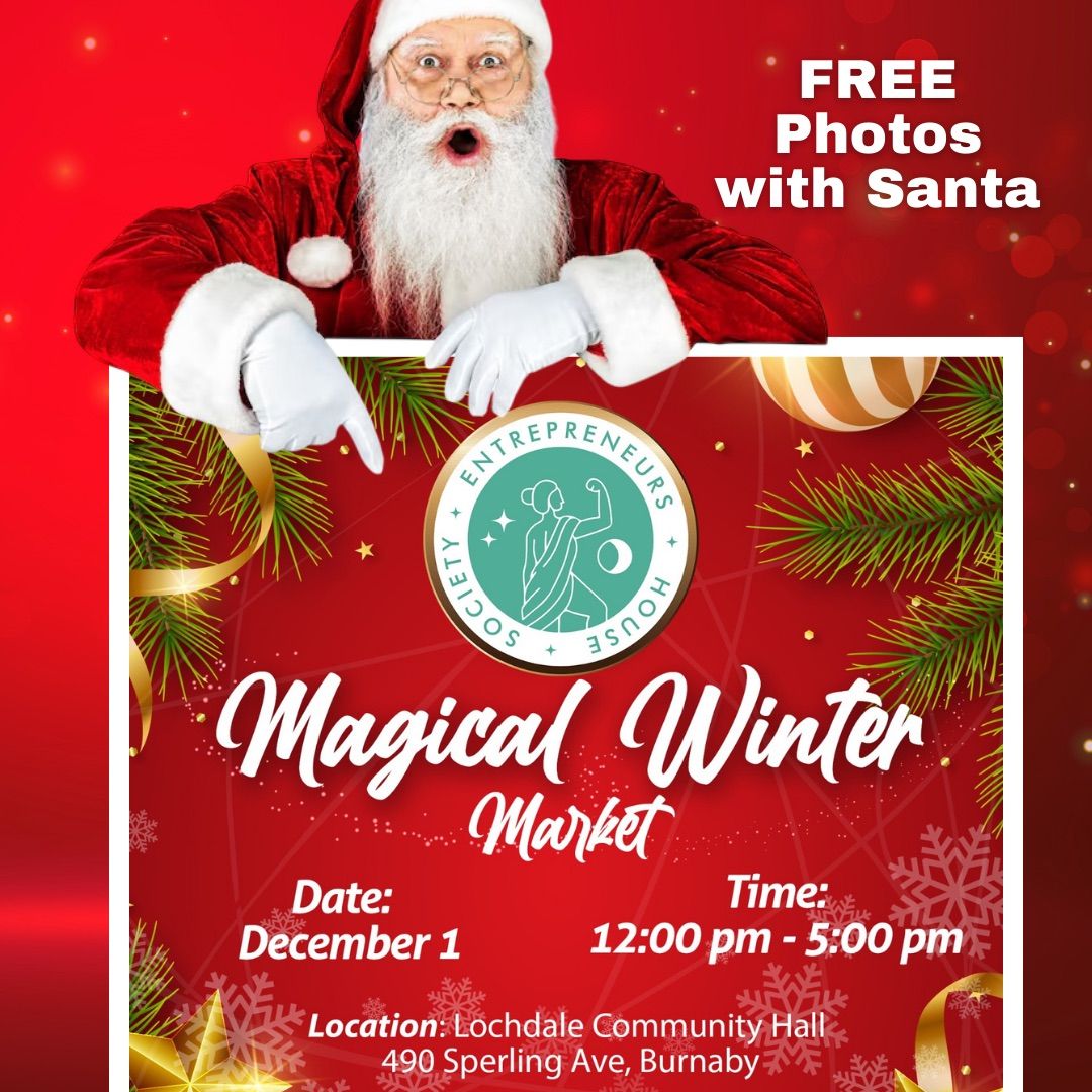 Magical Winter Market: FREE Photos with Santa