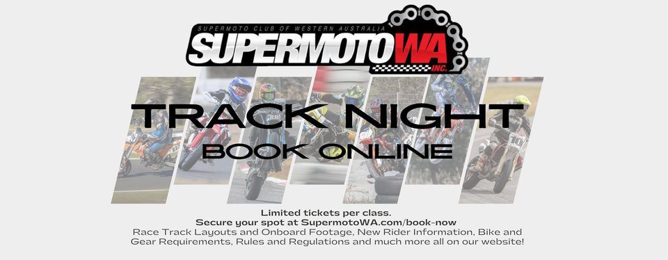 Supermoto Wanneroo Track Night + Come & Try