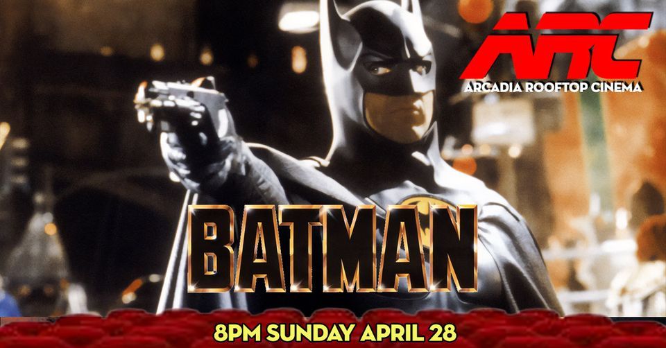 Arcadia Rooftop Cinema: 'BATMAN'