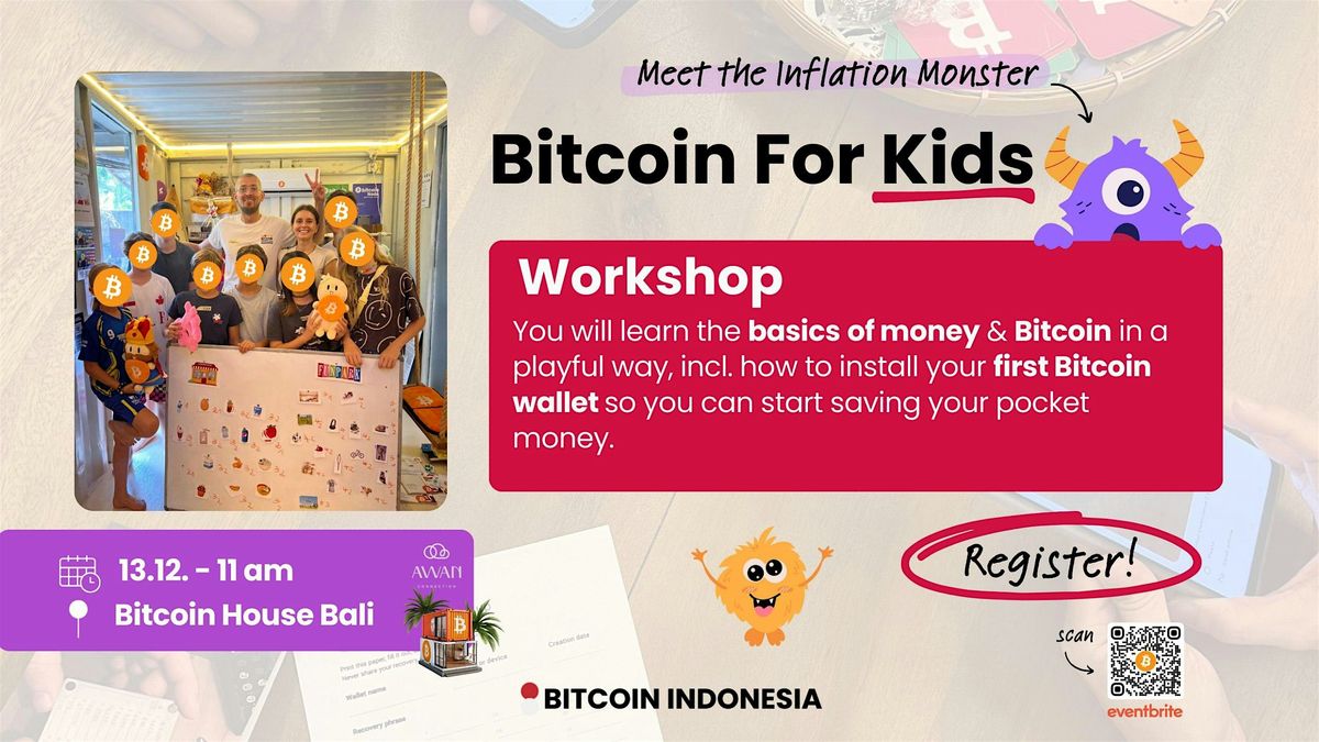 Bitcoin for Kids Workshop - Inflation Monster