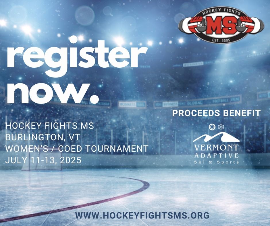 Hockey Fights MS Tournament (Vermont Women's\/Coed)