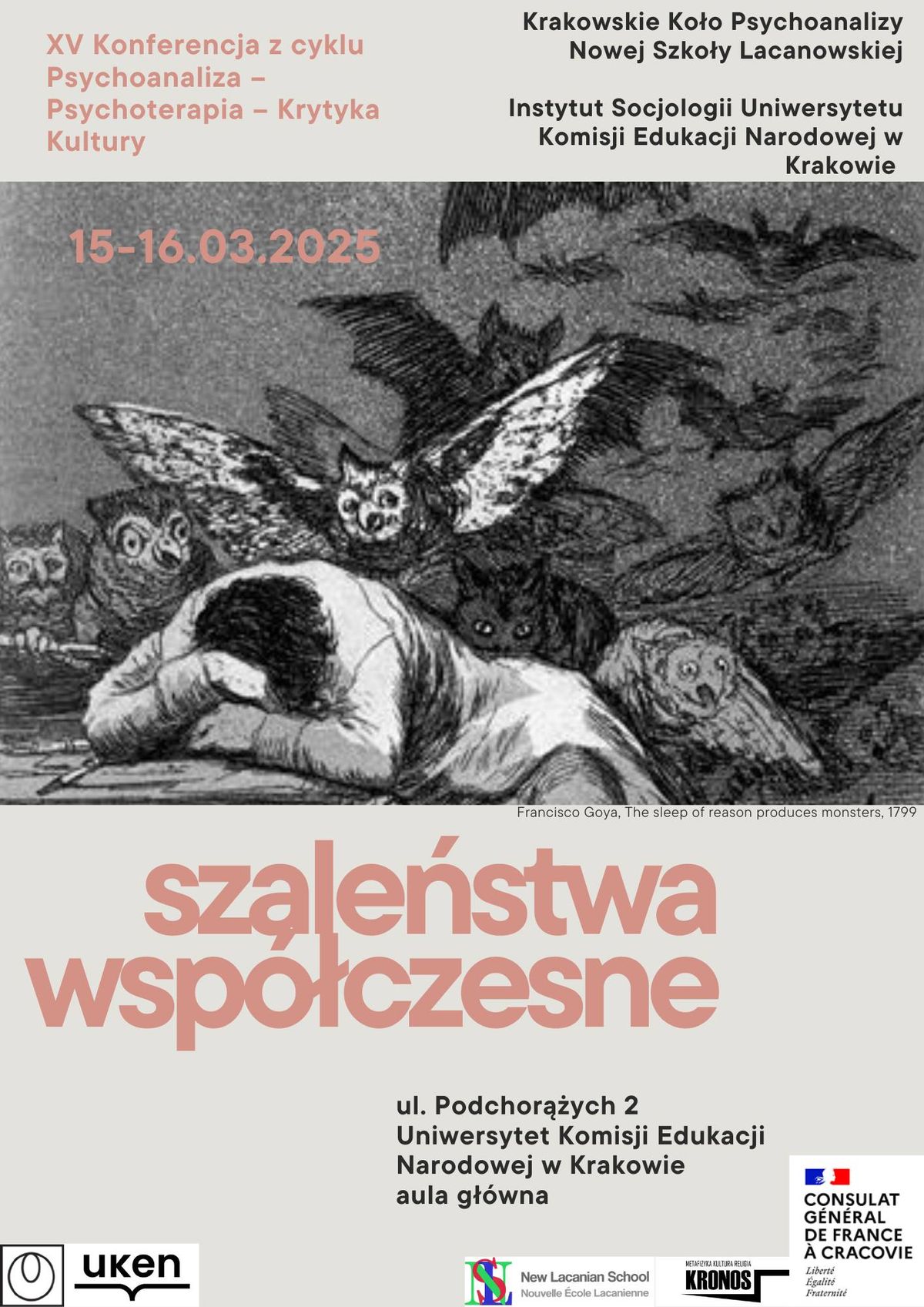 Szale\u0144stwa wsp\u00f3\u0142czesne. XV Konferencja z cyklu Psychoanaliza \u2013 Psychoterapia \u2013 Krytyka kultury 