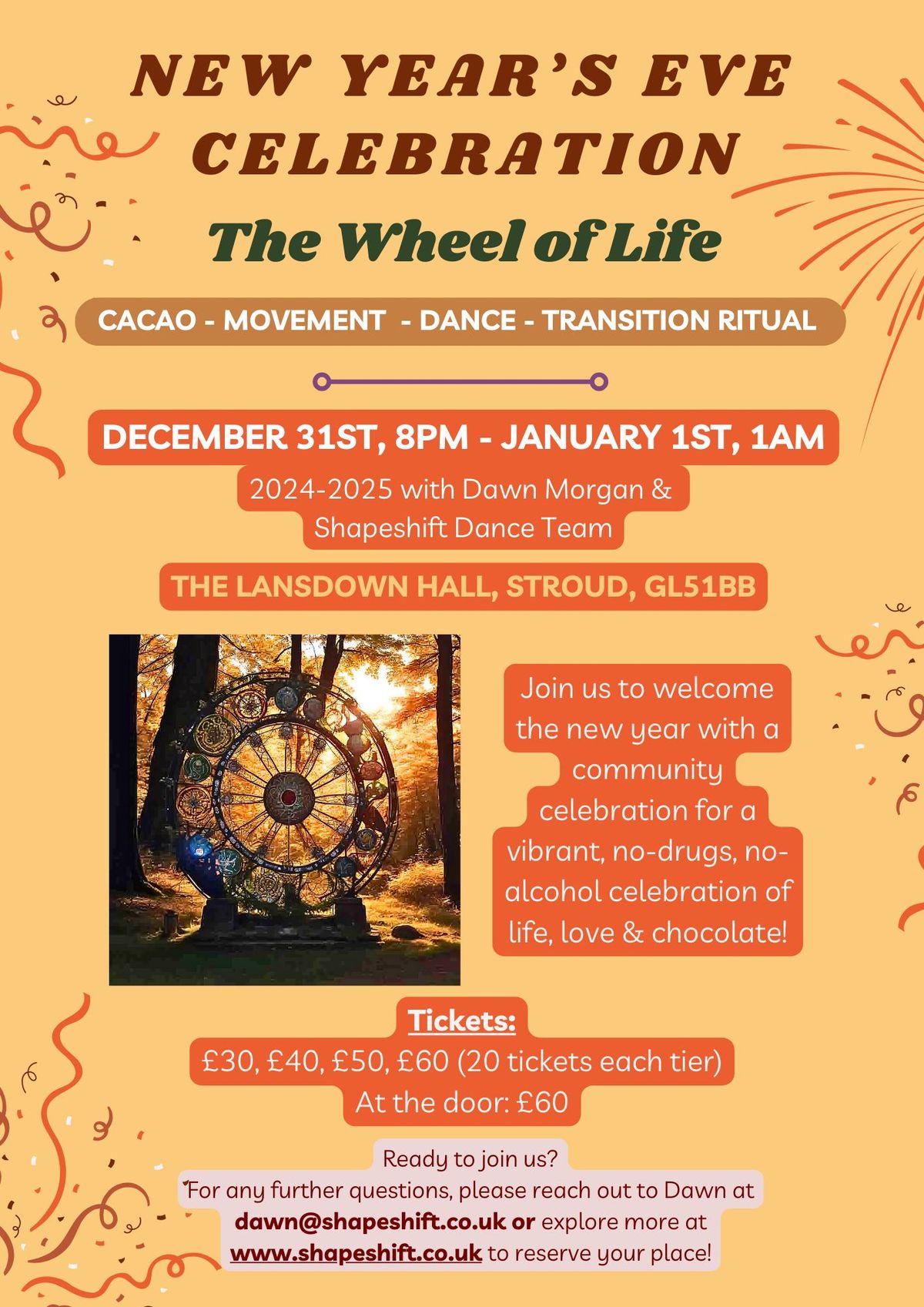 New Years Eve Celebration - drug\/alcohol free The Wheel of Life