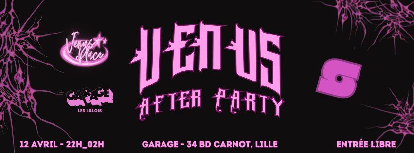 \u2b51 VENUS AFTER PARTY \u2b51