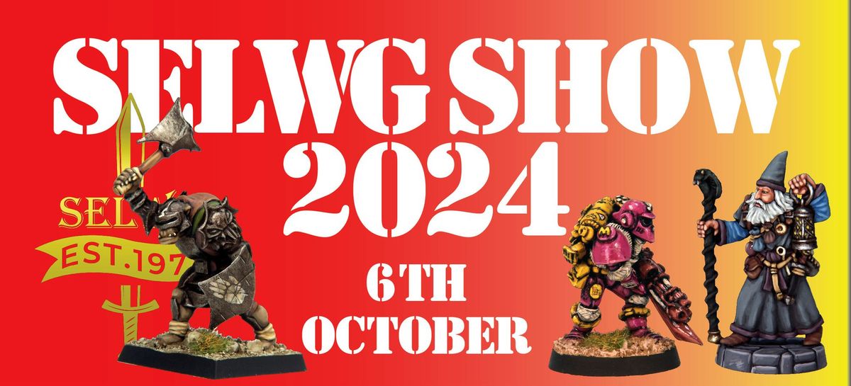 SELWG Show 2024!